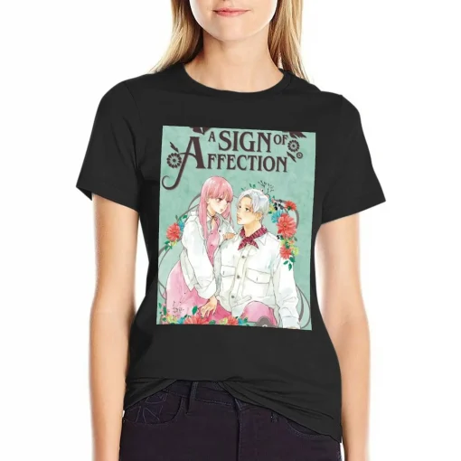 A sign of Affection t-shirt