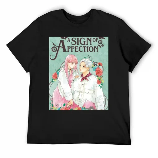 A sign of Affection t-shirt